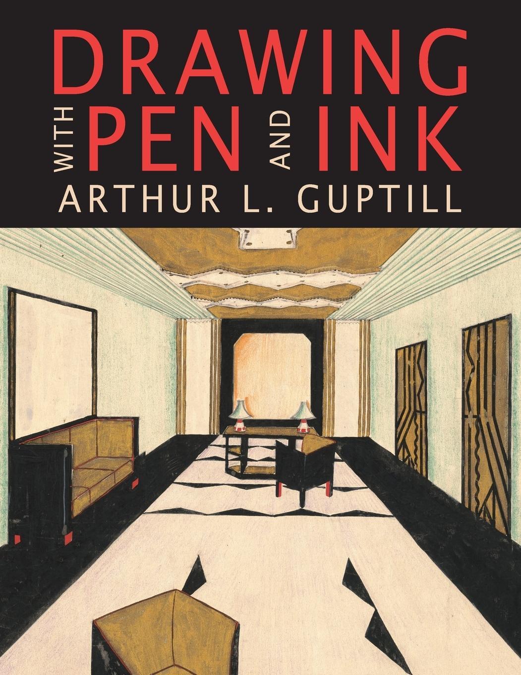Cover: 9781684225965 | Drawing with Pen and Ink | Arthur L. Guptill | Taschenbuch | Paperback