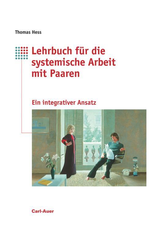 Cover: 9783849702366 | Lehrbuch für systemische Arbeit mit Paaren | Thomas Hess | Taschenbuch
