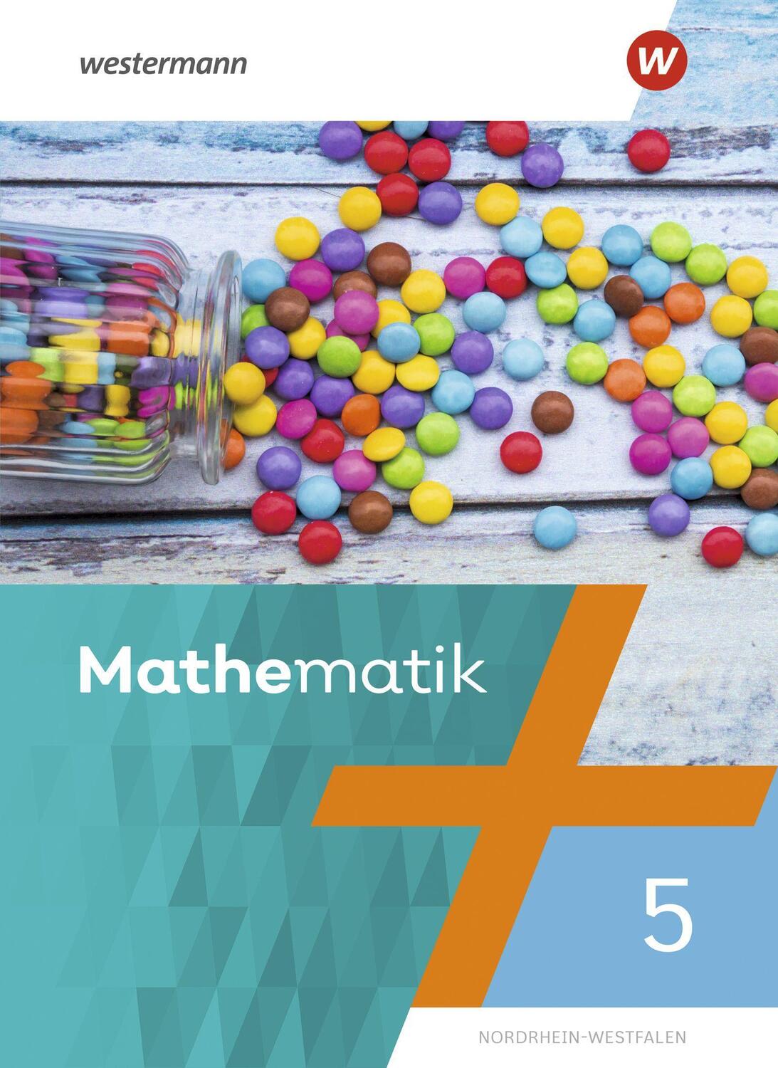 Cover: 9783141174502 | Mathematik - Allgemeine Ausgabe 5. Schülerband. Nordrhein-Westfalen