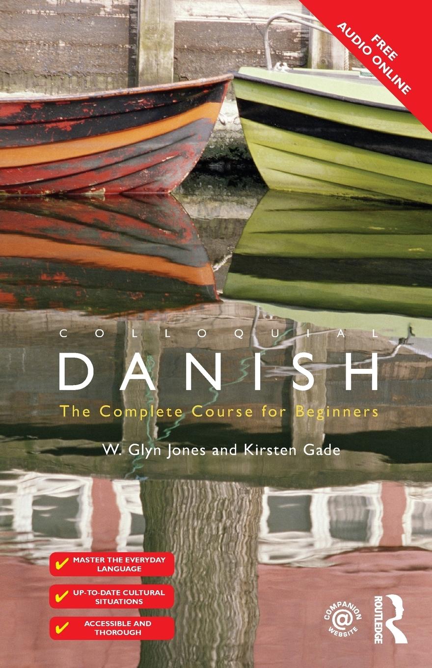 Cover: 9781138957336 | Colloquial Danish | Kirsten Gade (u. a.) | Taschenbuch | Englisch