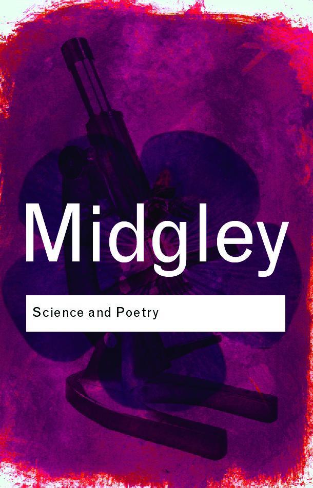 Cover: 9780415378482 | Science and Poetry | Mary Midgley | Taschenbuch | Routledge Classics