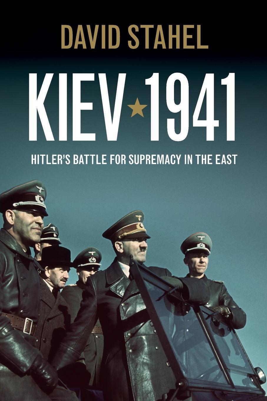 Cover: 9781107610149 | Kiev 1941 | David Stahel | Taschenbuch | Paperback | Englisch | 2015