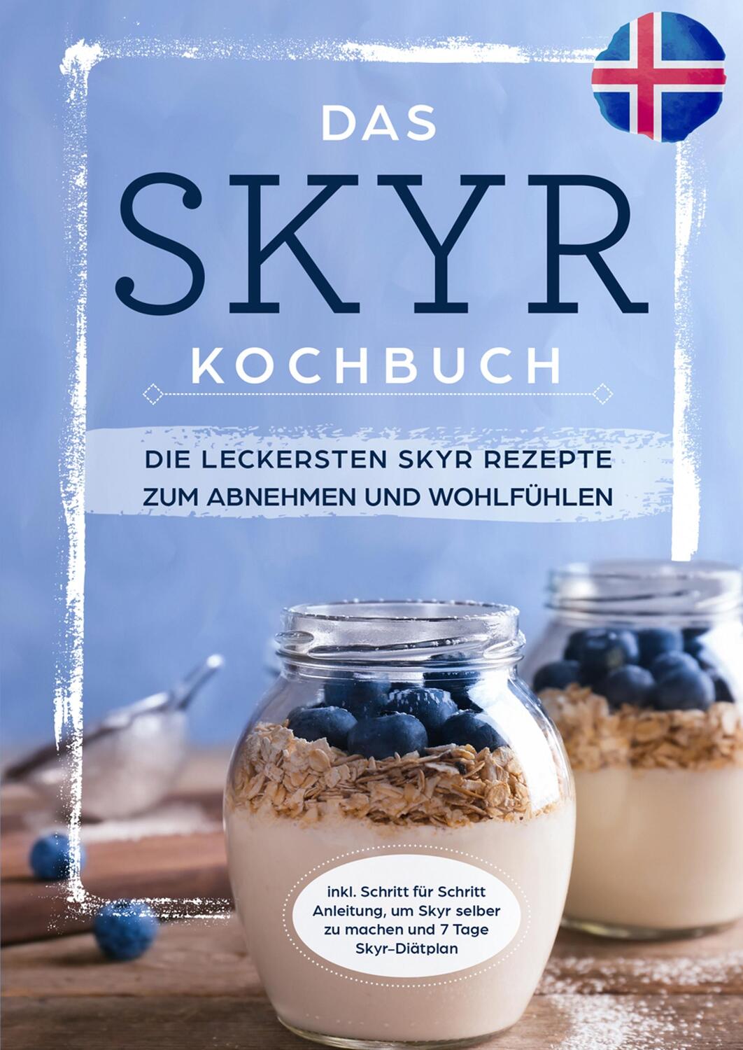 Cover: 9783750488090 | Das Skyr Kochbuch | Sophia Zeidler | Buch | 108 S. | Deutsch | 2020
