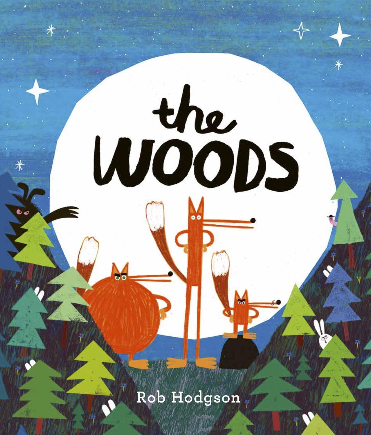 Cover: 9781786032751 | The Woods | Rob Hodgson | Taschenbuch | Englisch | 2019