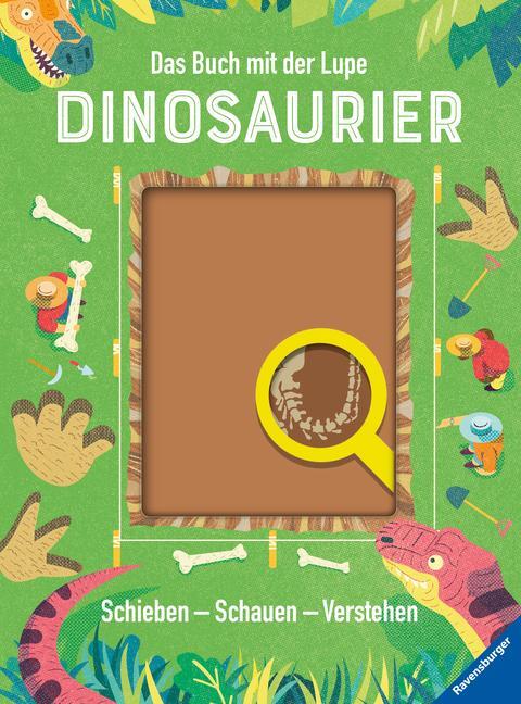 Cover: 9783473555062 | Das Buch mit der Lupe: Dinosaurier | Schieben - Schauen - Verstehen