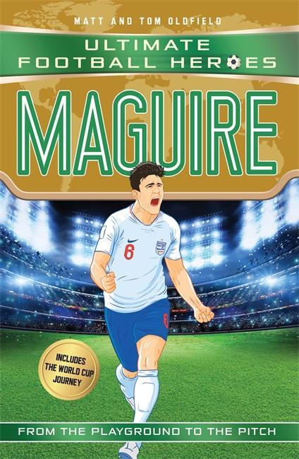 Cover: 9781789460476 | Maguire (Ultimate Football Heroes - International Edition) -...