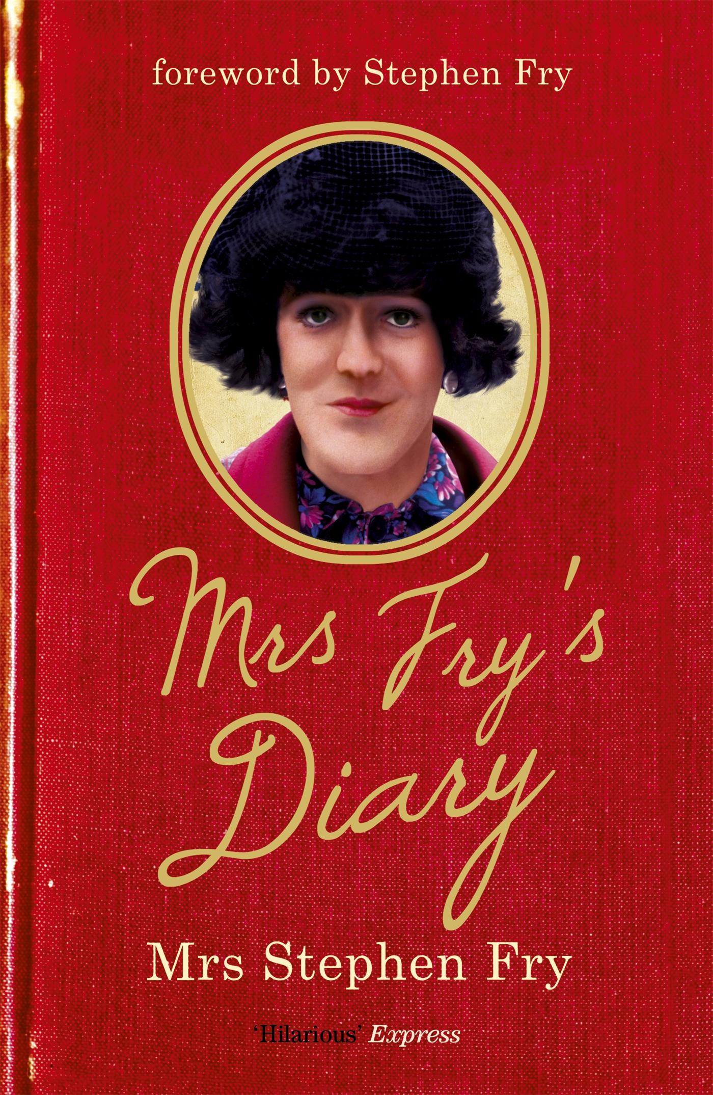 Cover: 9781444720785 | Mrs Fry's Diary | Mrs Stephen Fry | Taschenbuch | 346 S. | Englisch