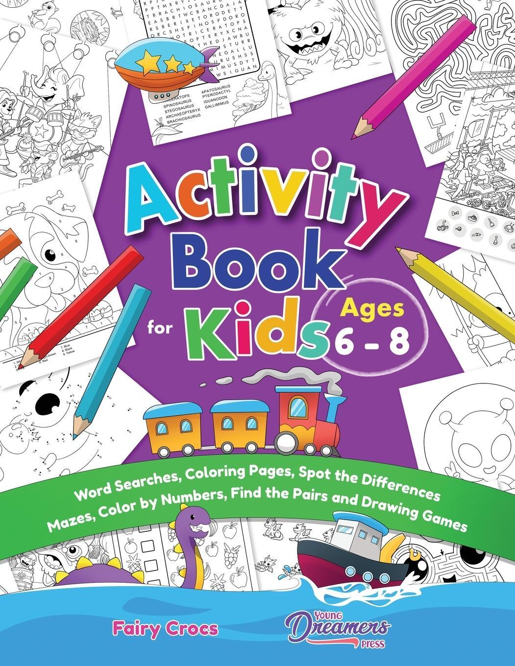 Cover: 9781990864391 | Activity Book for Kids Ages 6-8 | Young Dreamers Press | Taschenbuch