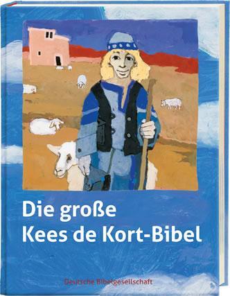 Cover: 9783438040763 | Die große Kees de Kort-Bibel | Mit Audio-CD und Noten / Akkorden