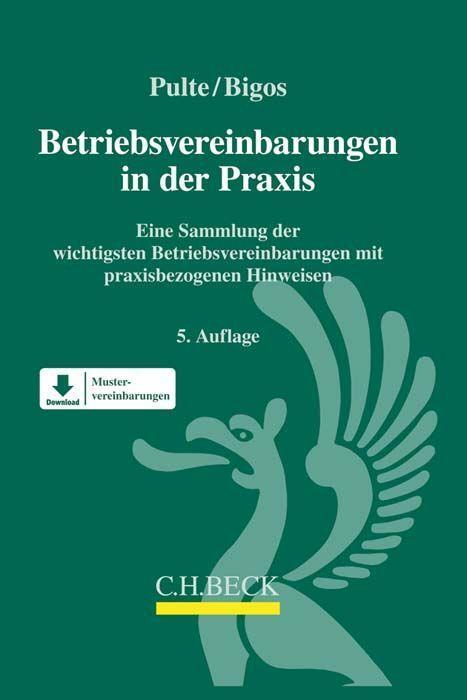 Cover: 9783406738234 | Betriebsvereinbarungen in der Praxis | Peter Pulte (u. a.) | Buch | XV