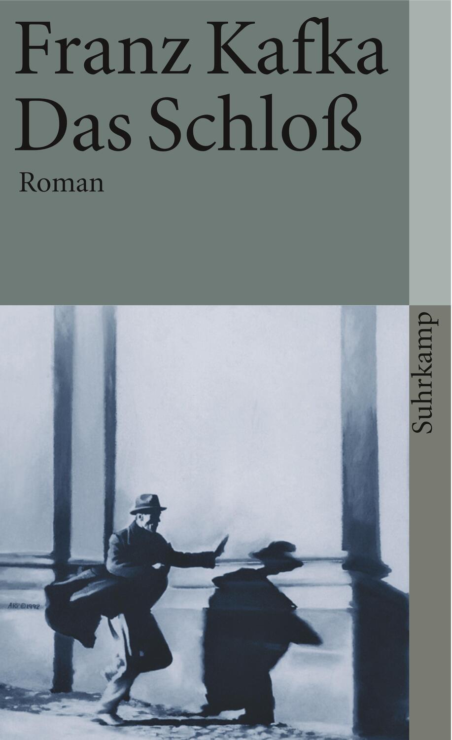 Cover: 9783518458259 | Das Schloß | Franz Kafka | Taschenbuch | Deutsch | 2006 | Suhrkamp