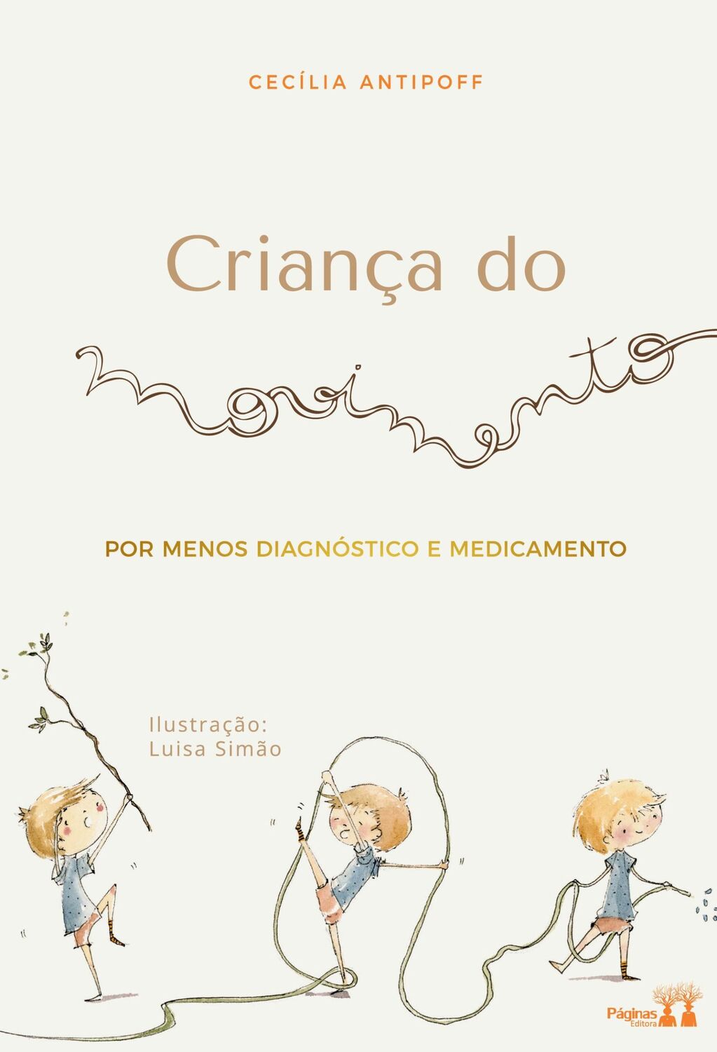 Cover: 9786550792725 | Criança do movimento | Cecília Antipoff | Taschenbuch | Paperback