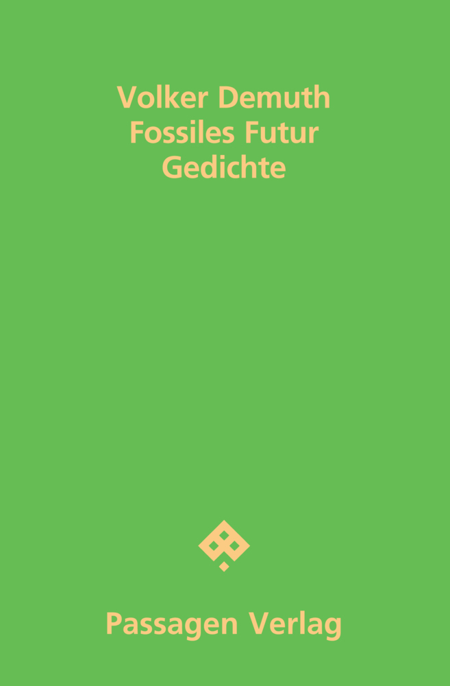 Cover: 9783709204559 | Fossiles Futur | Gedichte | Volker Demuth | Taschenbuch | Deutsch