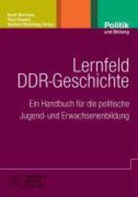 Cover: 9783899744569 | Lernfeld DDR-Geschichte | Taschenbuch | 512 S. | Deutsch | 2009