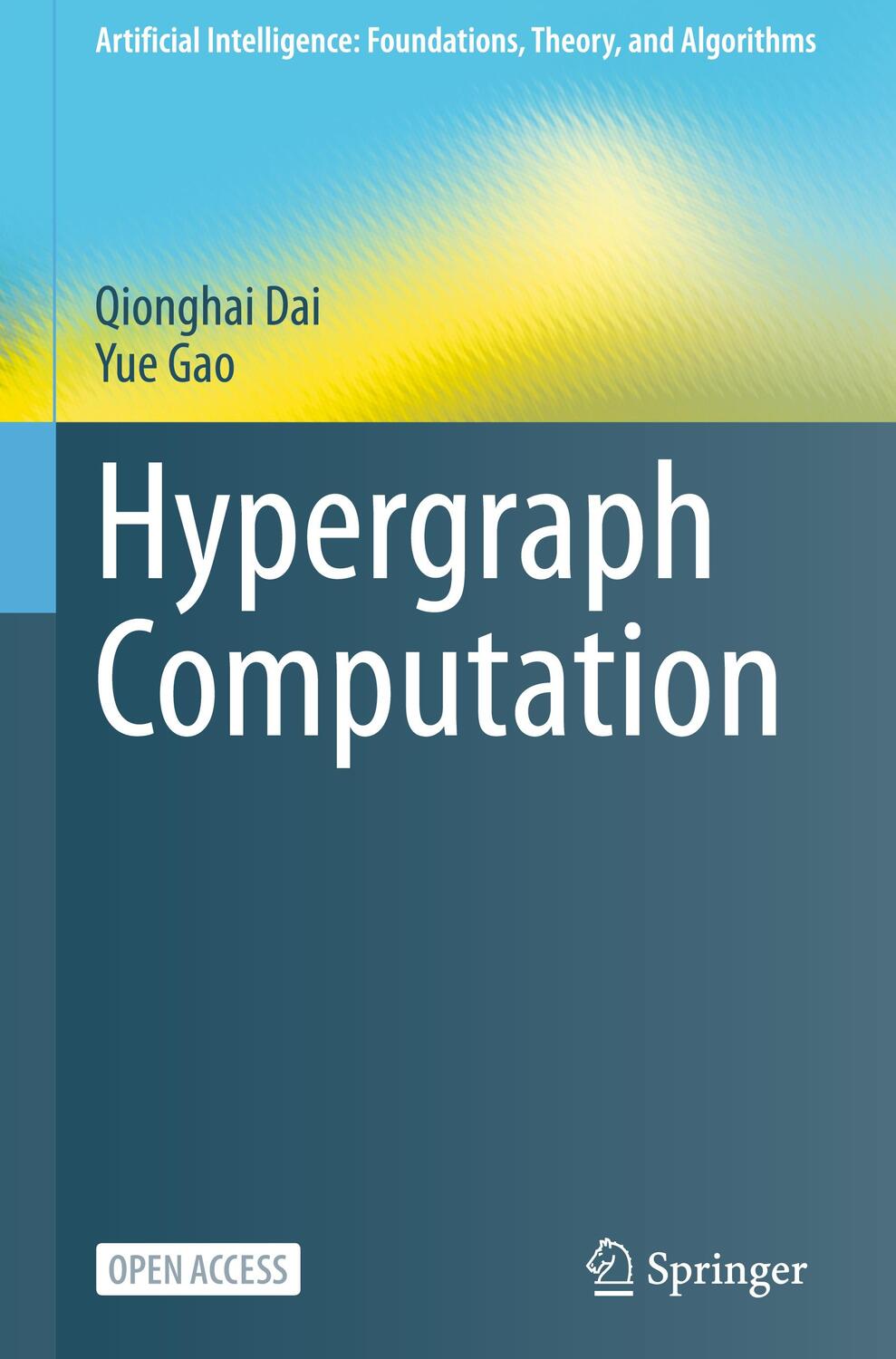 Cover: 9789819901845 | Hypergraph Computation | Yue Gao (u. a.) | Buch | xvi | Englisch