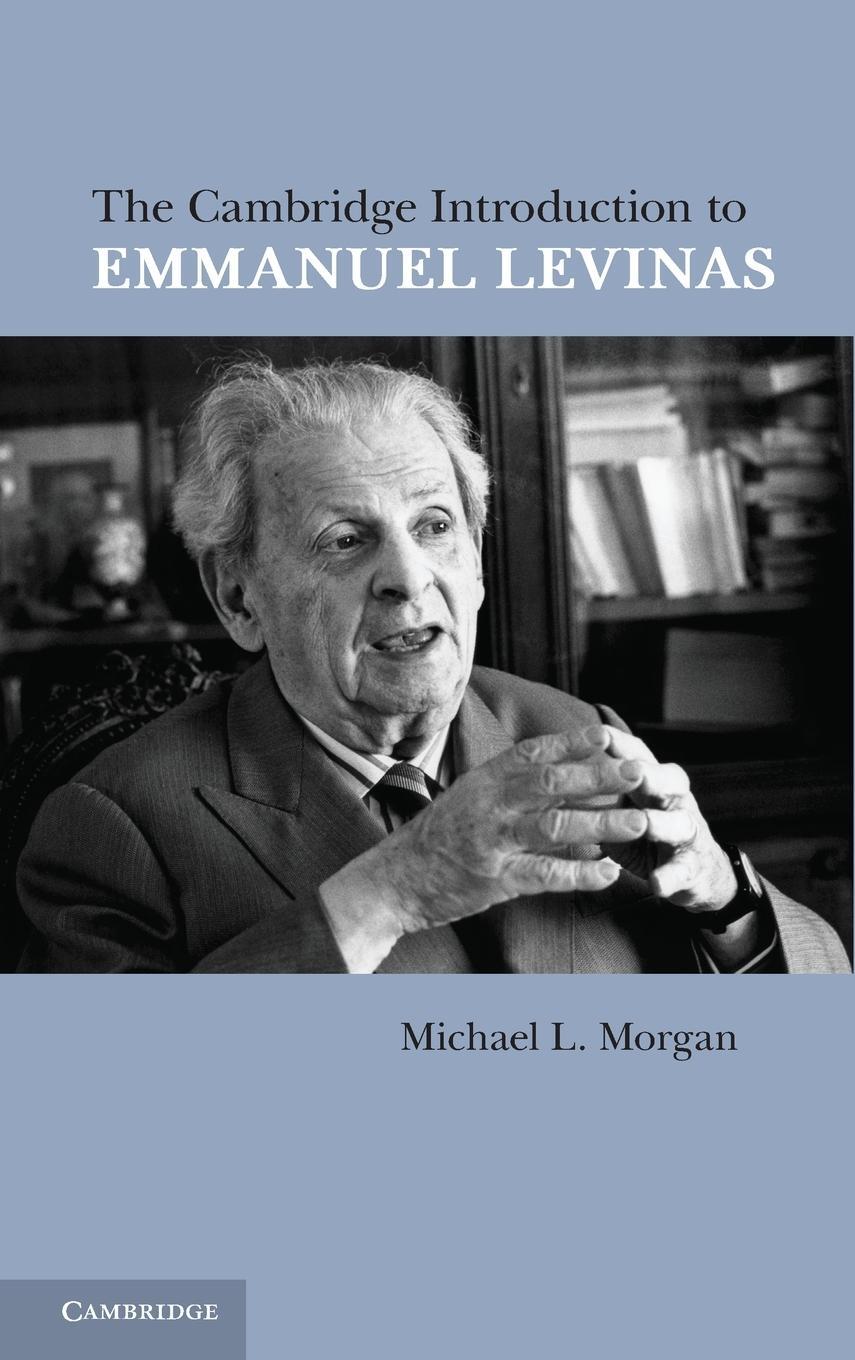 Cover: 9780521193023 | The Cambridge Introduction to Emmanuel Levinas | Michael L. Morgan