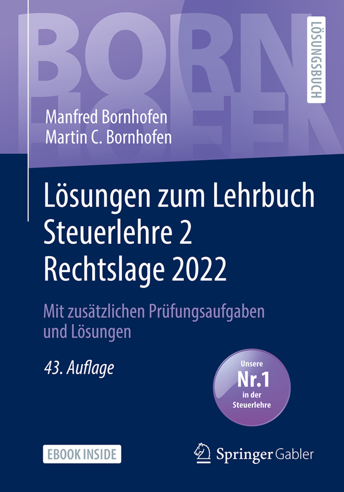 Cover: 9783658395155 | Lösungen zum Lehrbuch Steuerlehre 2 Rechtslage 2022, m. 1 Buch, m....
