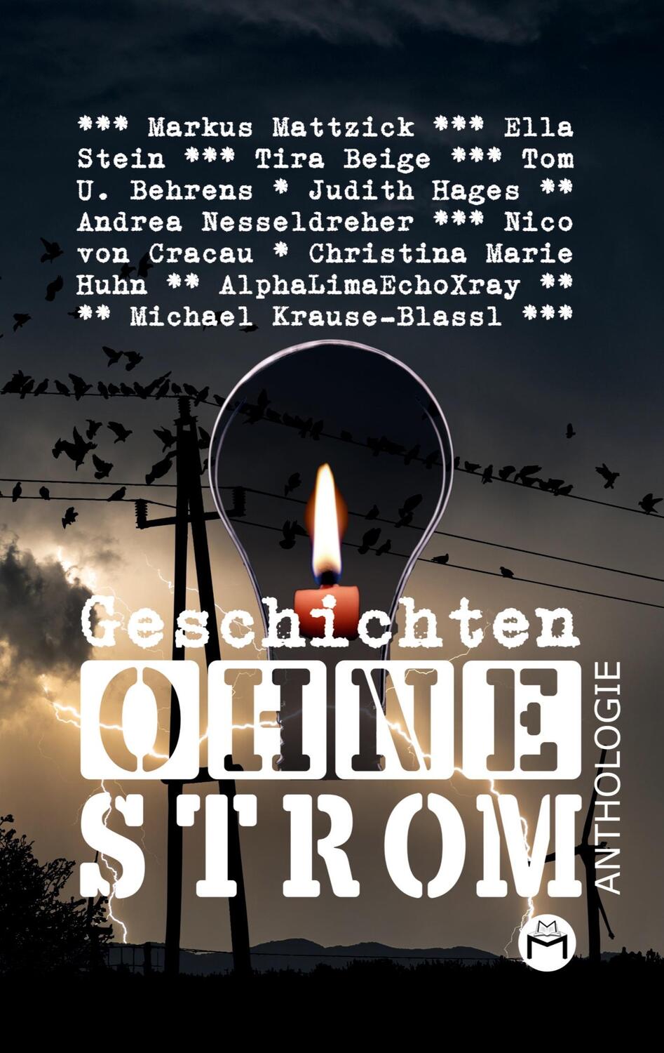 Cover: 9783347621411 | Geschichten Ohne Strom - Anthologie | DE | Markus Mattzick (u. a.)