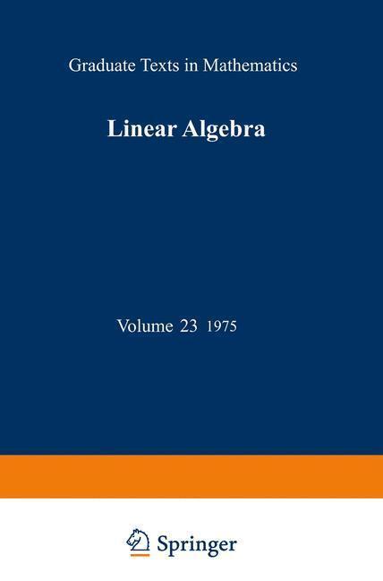 Bild: 9780387901107 | Linear Algebra | Werner H. Greub | Buch | HC runder Rücken kaschiert