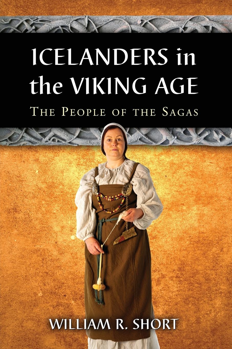 Cover: 9780786447275 | Icelanders in the Viking Age | The People of the Sagas | Short | Buch