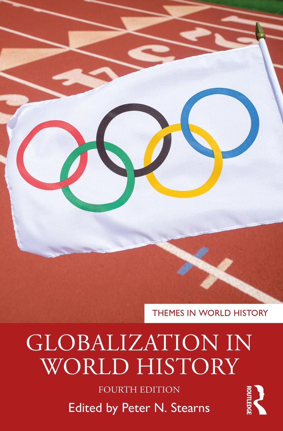 Cover: 9781032572987 | Globalization in World History | Peter N. Stearns | Taschenbuch | 2023