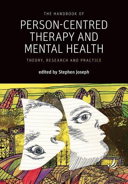 Cover: 9781910919316 | The Handbook of Person-Centred Therapy and Mental Health: Theory,...