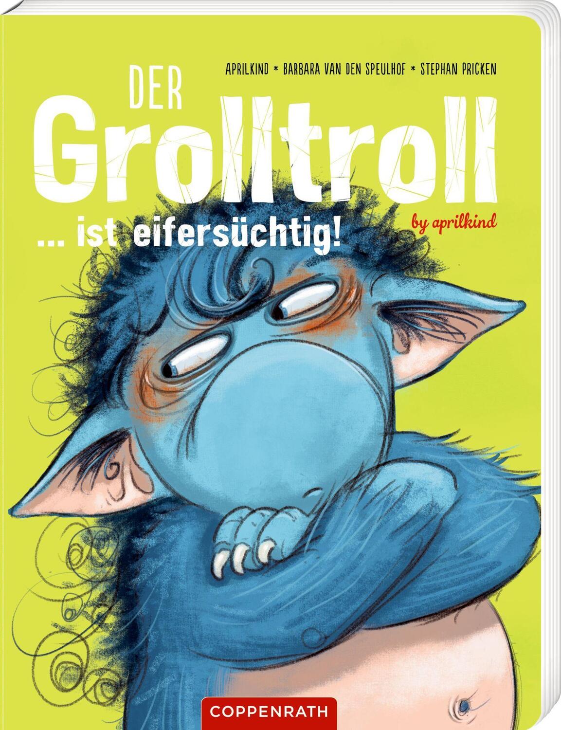 Cover: 9783649647881 | Der Grolltroll ... ist eifersüchtig! (Pappbilderbuch) | Speulhof