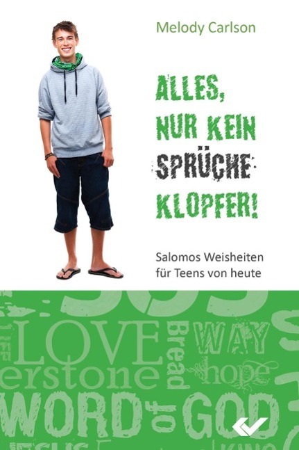 Cover: 9783863530280 | Alles, nur kein Sprücheklopfer! | Melody Carlson | Taschenbuch | 2013