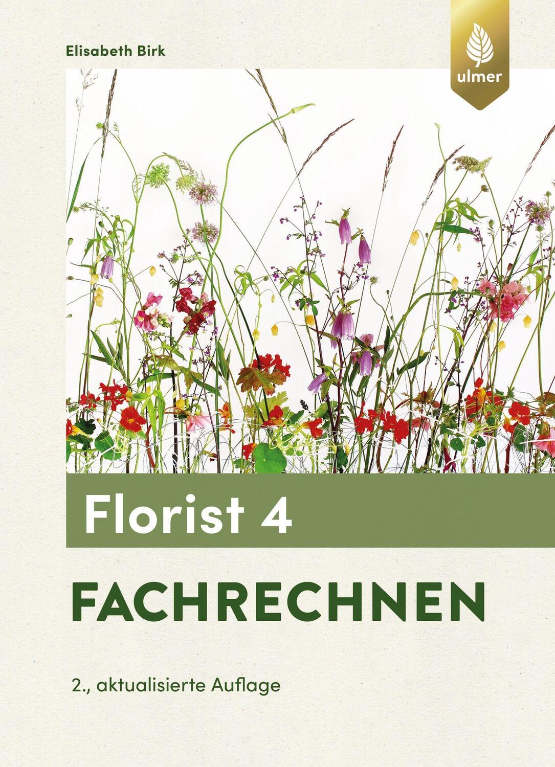 Cover: 9783818607081 | Florist 4. Fachrechnen | Elisabeth Birk | Taschenbuch | Deutsch | 2019