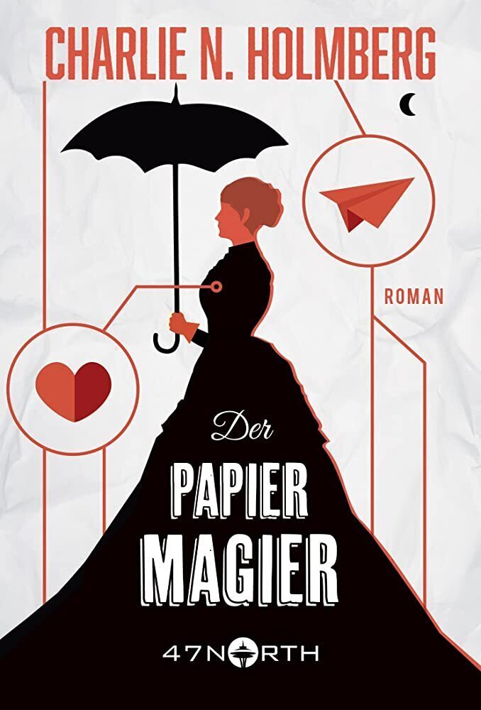 Cover: 9781503947276 | Der Papiermagier | Charlie N. Holmberg | Taschenbuch | Deutsch