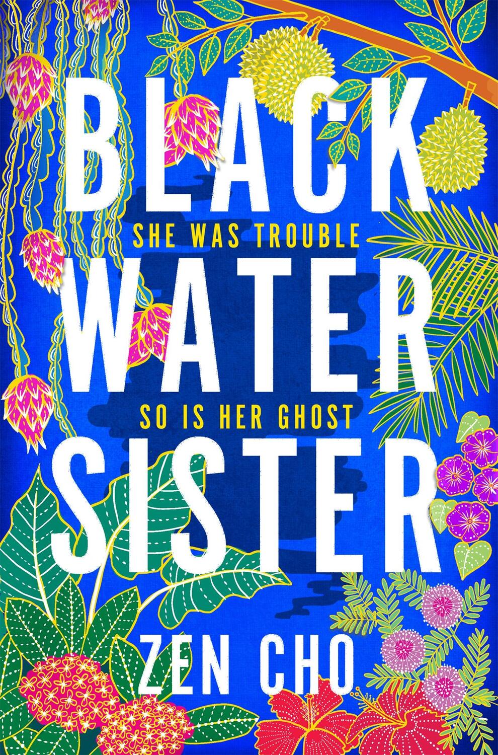 Cover: 9781509800018 | Black Water Sister | Zen Cho | Taschenbuch | B-format paperback | 2022