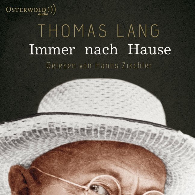 Cover: 9783869523248 | Immer nach Hause, 6 Audio-CD | 6 CDs | Thomas Lang | Audio-CD | 2016
