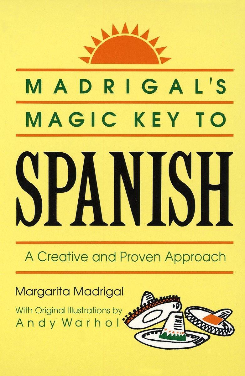 Cover: 9780385410953 | Madrigal's Magic Key to Spanish | A Creative and Proven Approach
