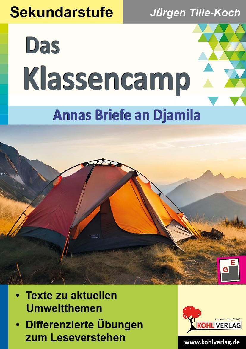 Cover: 9783988411006 | Das Klassencamp - Annas Briefe an an Djamila | Jürgen Tille-Koch