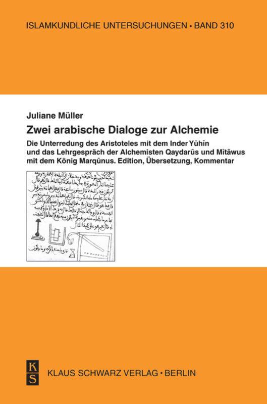 Cover: 9783879974146 | Zwei arabische Dialoge zur Alchemie | Juliane Müller | Taschenbuch