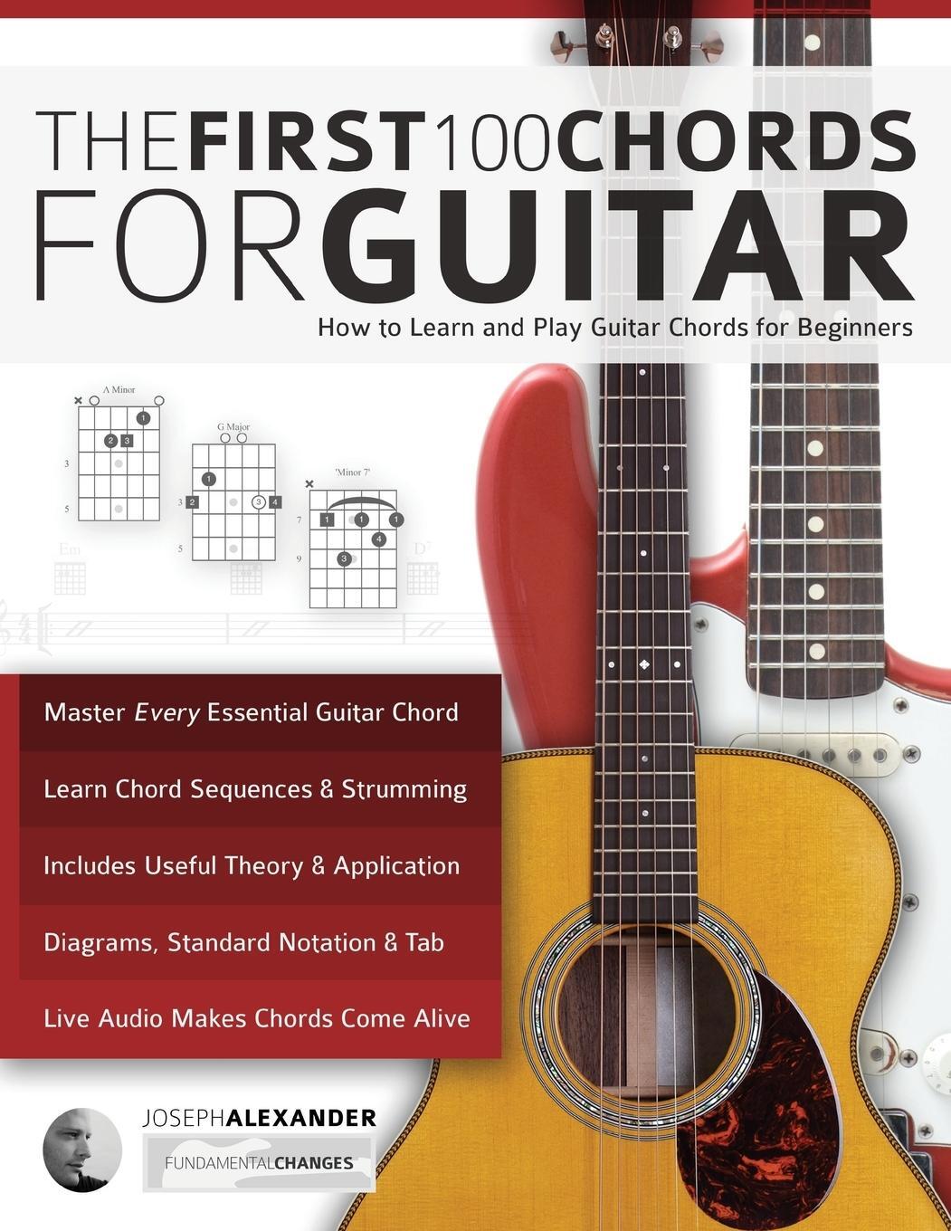 Cover: 9781911267980 | The First 100 Chords for Guitar | Joseph Alexander | Taschenbuch