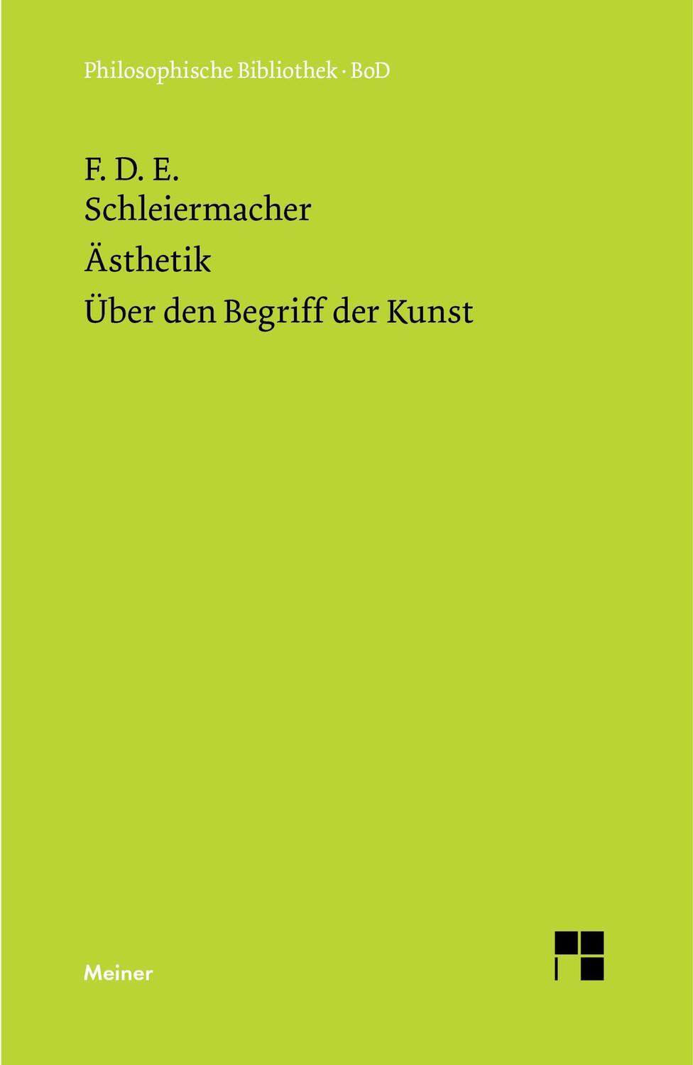 Cover: 9783787306091 | Ästhetik (1819/25). Über den Begriff der Kunst (1831/32) | Buch | 1984