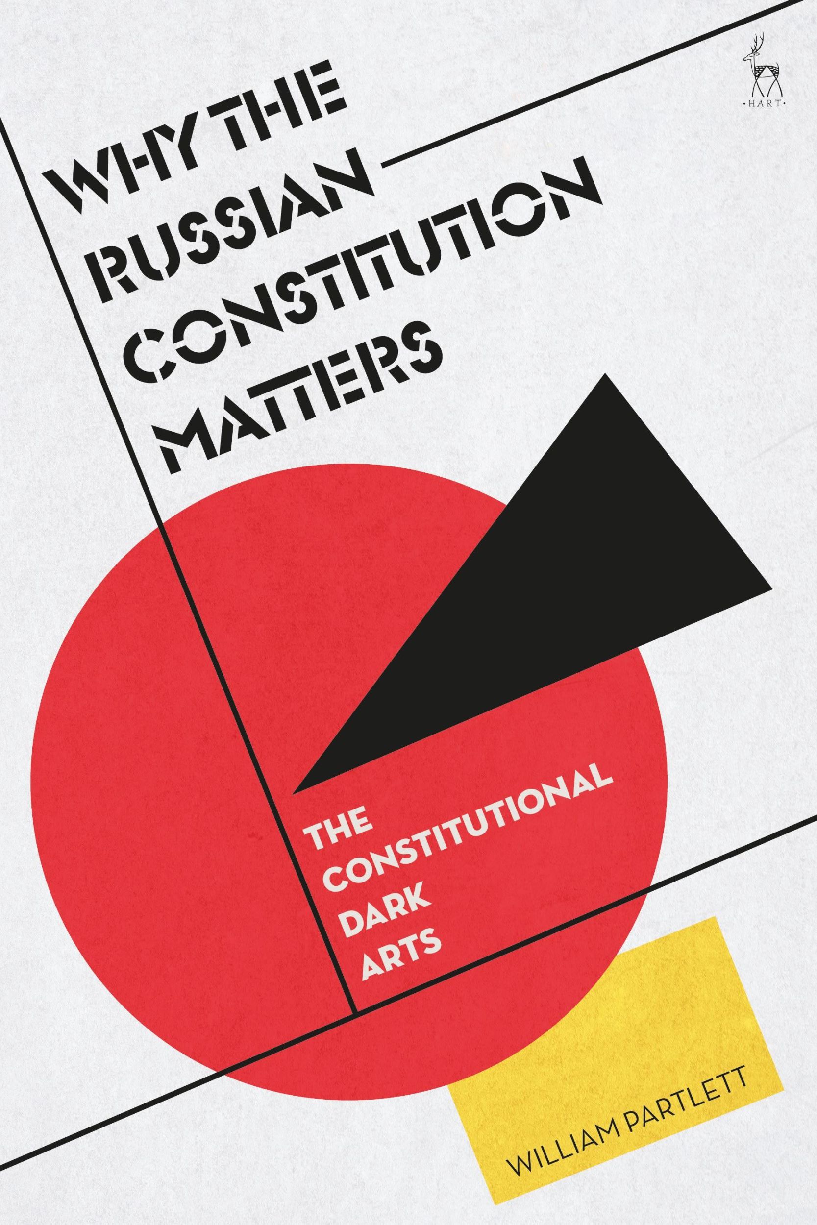 Cover: 9781509972197 | Why the Russian Constitution Matters | The Constitutional Dark Arts