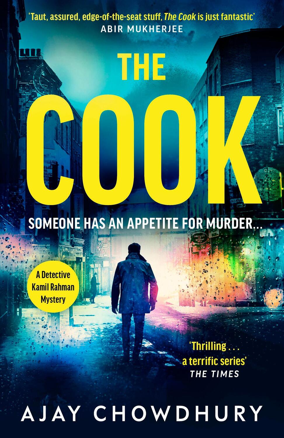 Cover: 9781529115390 | The Cook | Ajay Chowdhury | Taschenbuch | Detective Kamil Rahman