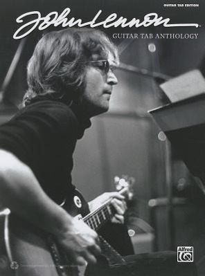Cover: 9780739096697 | John Lennon Guitar Tab Anthology | John Lennon | Taschenbuch | 2013