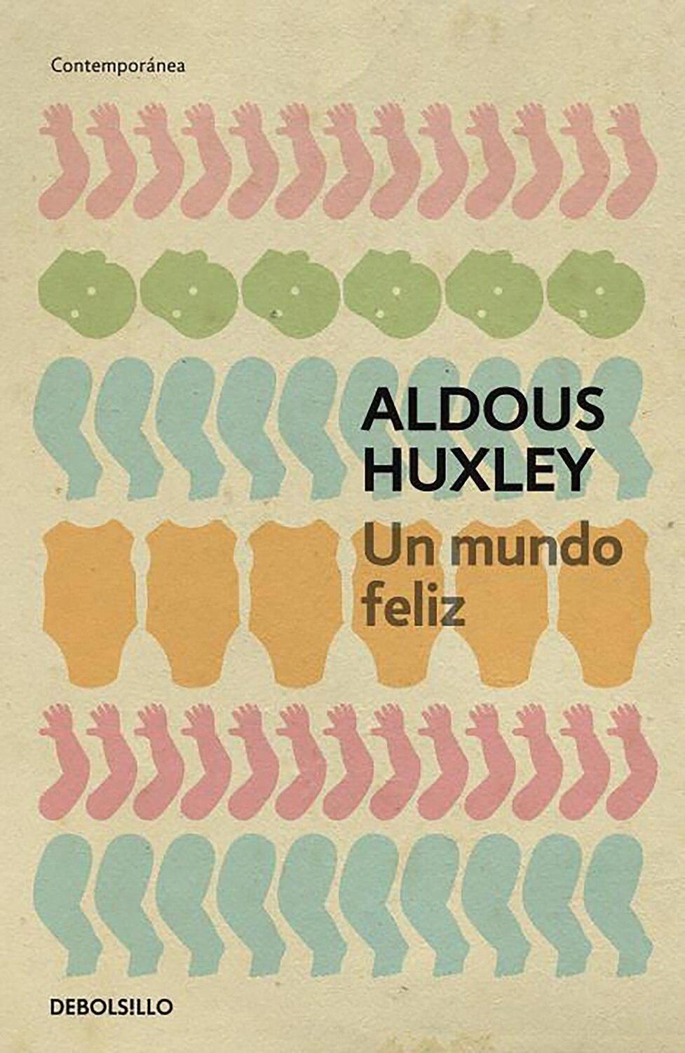 Cover: 9788497594257 | Un Mundo Feliz / Brave New World | Aldous Huxley | Taschenbuch | 2013