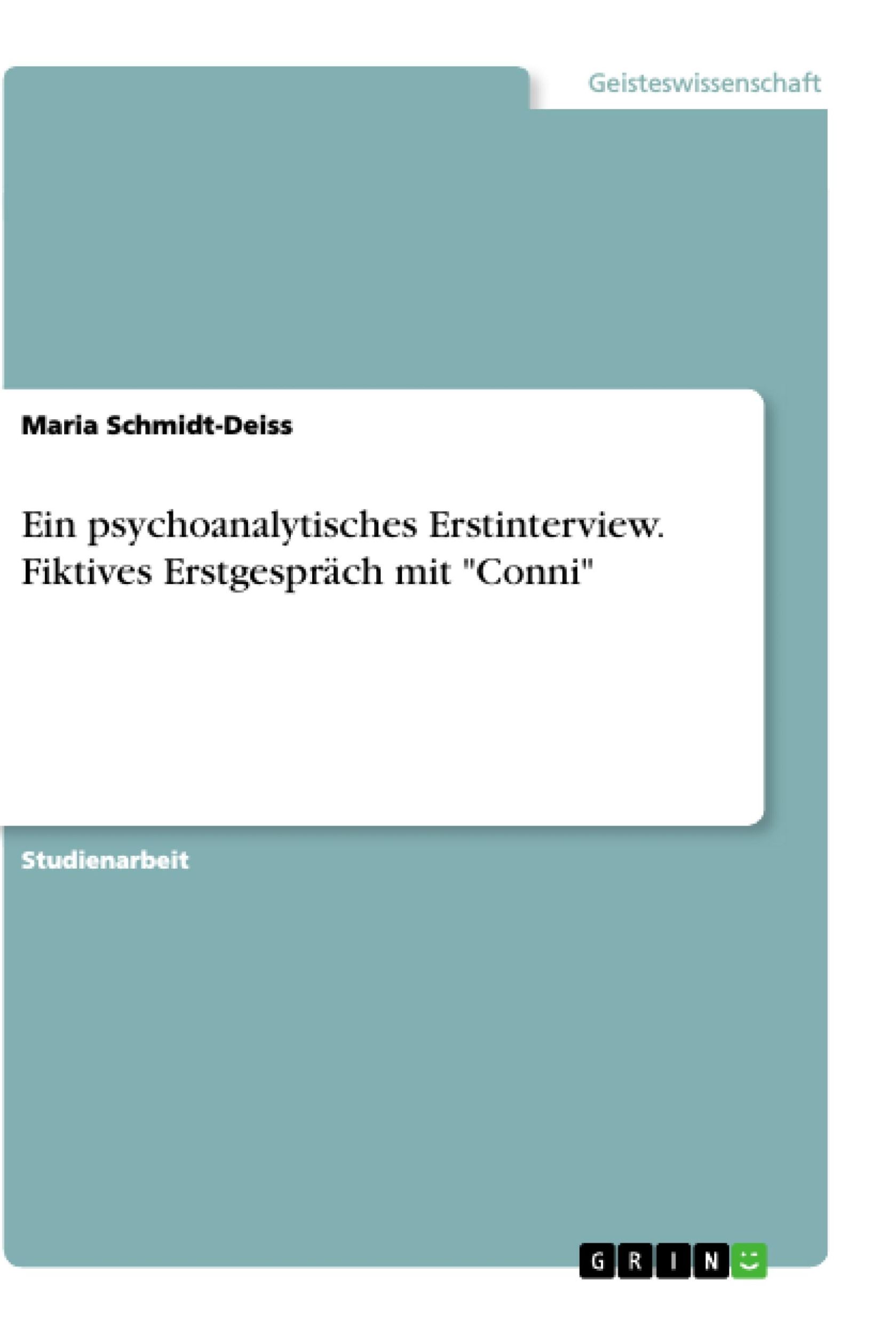 Cover: 9783668873063 | Ein psychoanalytisches Erstinterview. Fiktives Erstgespräch mit...