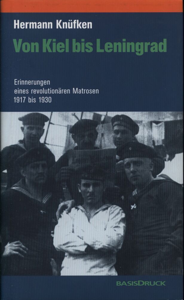 Cover: 9783861631101 | Von Kiel bis Leningrad | Hermann Knüfken | Buch | 474 S. | Deutsch