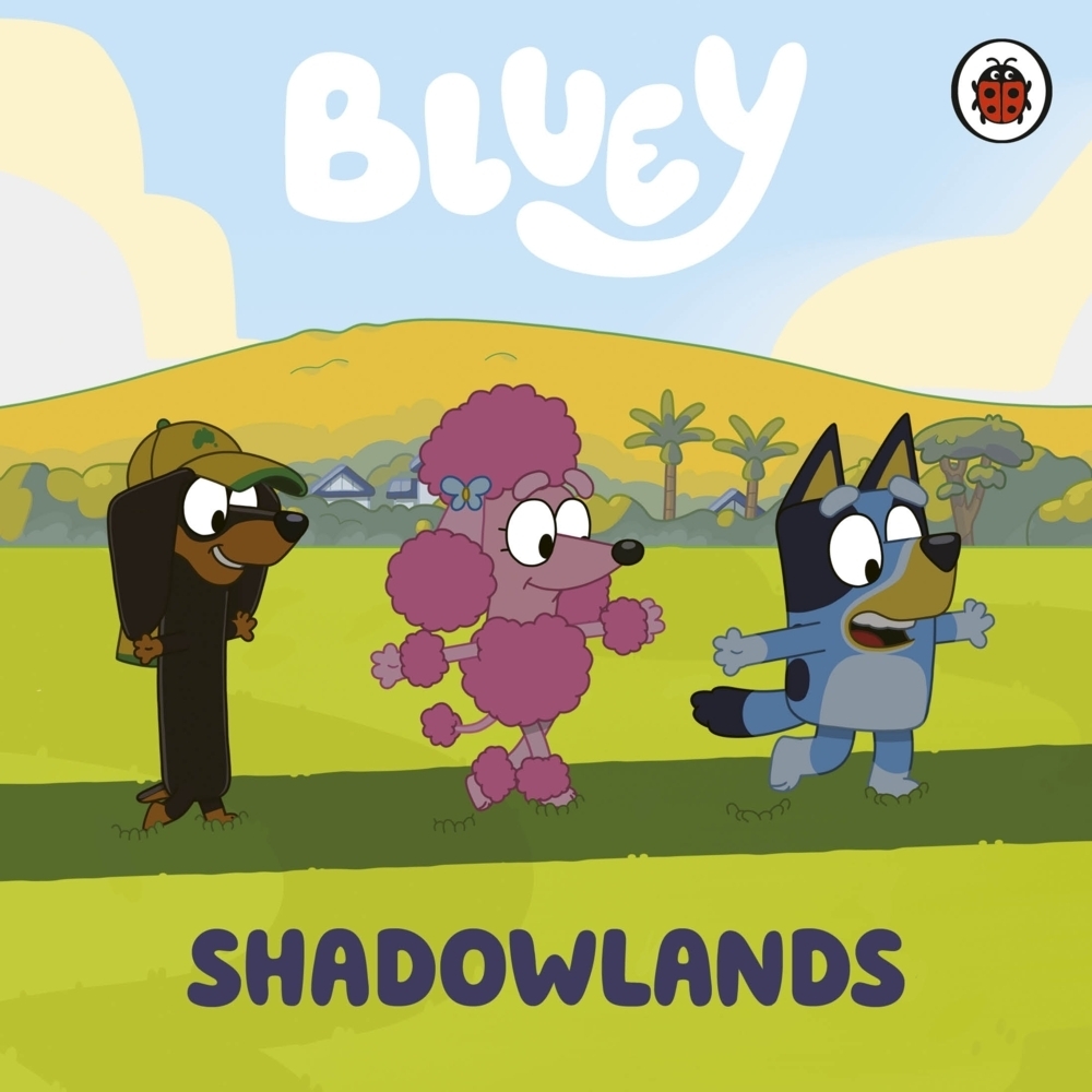 Cover: 9780241605066 | Bluey: Shadowlands | Bluey | Buch | Englisch | 2023