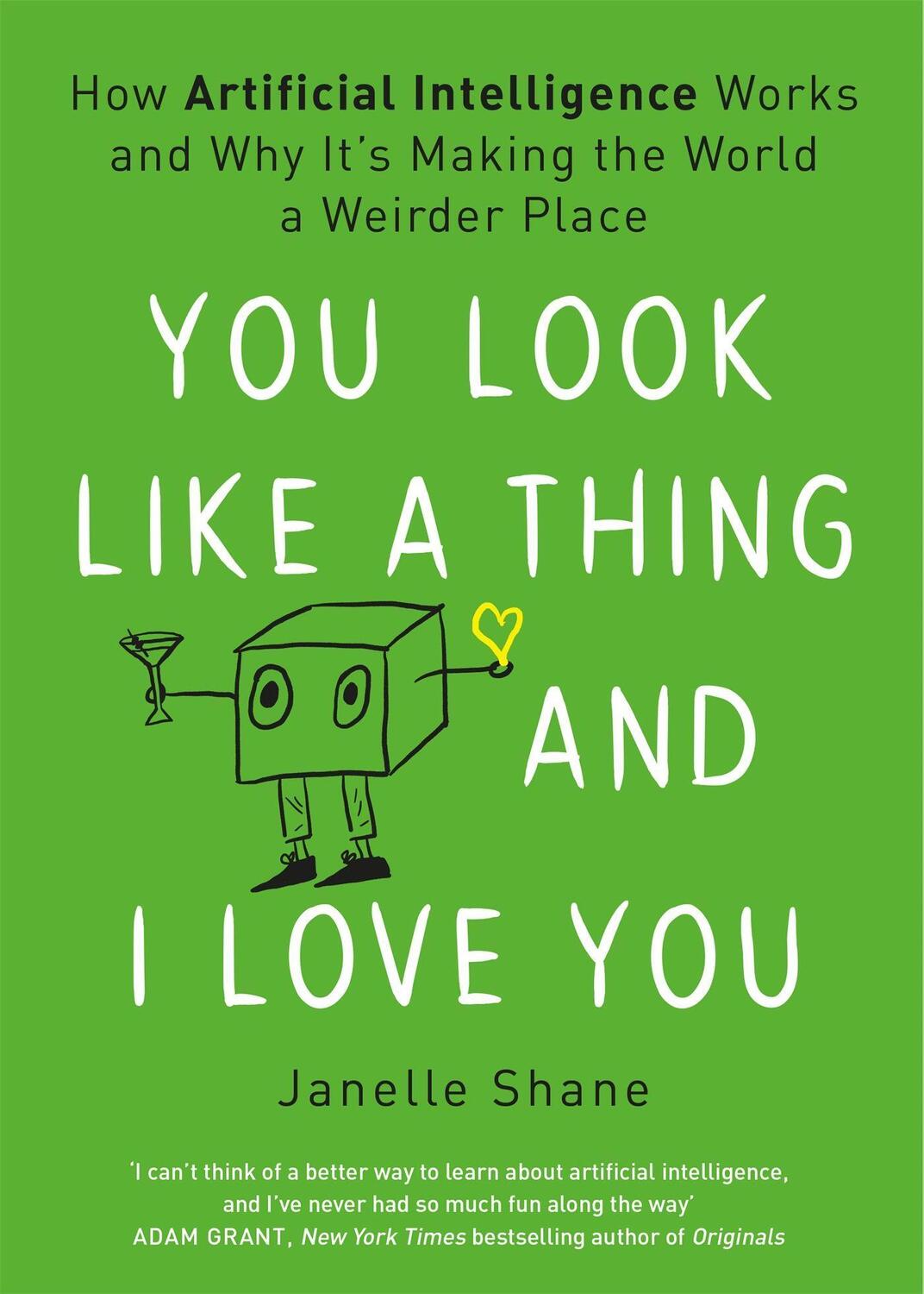 Cover: 9781472269010 | You Look Like a Thing and I Love You | Janelle Shane | Taschenbuch