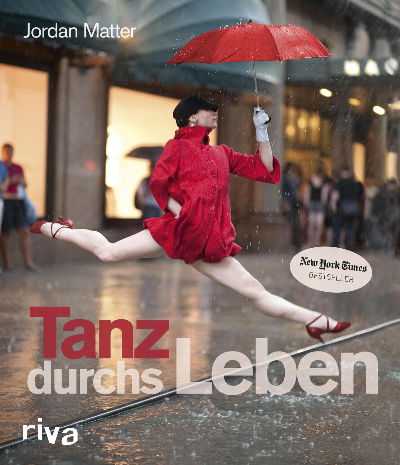 Cover: 9783868833874 | Tanz durchs Leben | Jordan Matter | Buch | Deutsch | 2013 | riva