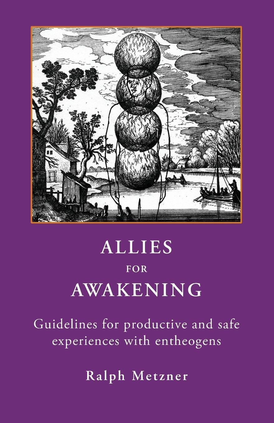 Cover: 9781954925151 | ALLIES FOR AWAKENING | Ralph Metzner | Taschenbuch | Paperback | 2022