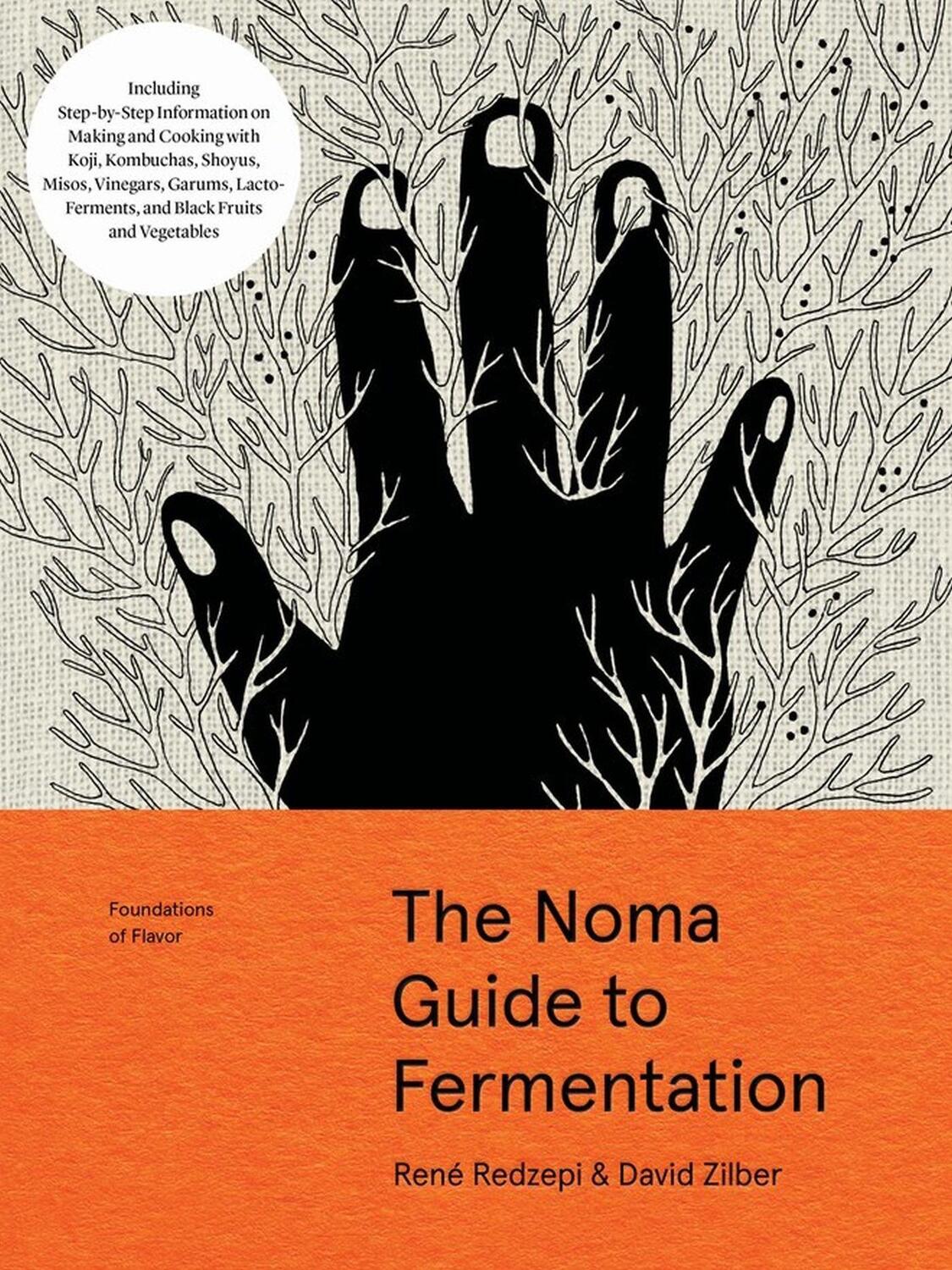 Cover: 9781579657185 | Foundations of Flavor: The Noma Guide to Fermentation | Buch | 2018