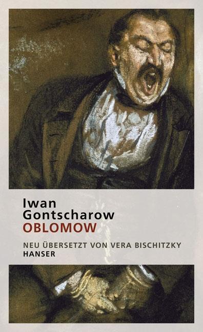 Cover: 9783446238749 | Oblomow | Roman in vier Teilen | Iwan Gontscharow | Buch | Deutsch