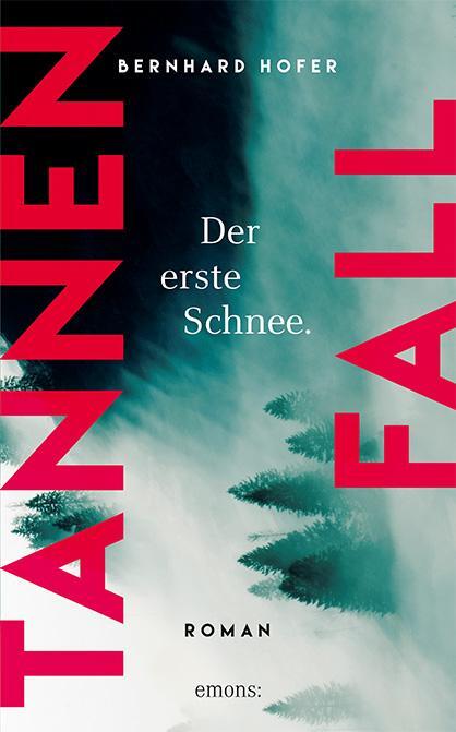 Cover: 9783740806361 | Tannenfall. Der erste Schnee (Teil 1) | Bernhard Hofer | Buch | 2019